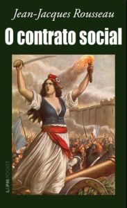 Title: O Contrato Social, Author: Jean-Jacques Rousseau