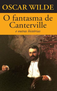 Title: O fantasma de Canterville, Author: Oscar Wilde