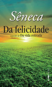 Title: Da Felicidade, Author: Lúcia Sá Rebello