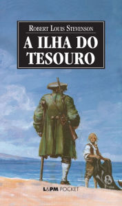 Title: A ilha do tesouro, Author: Robert Louis Stevenson