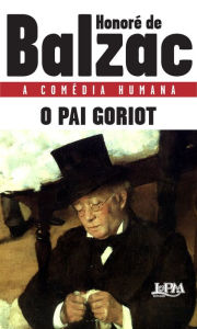 Title: O pai Goriot, Author: Honore de Balzac