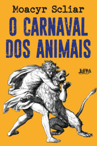 Title: O carnaval dos animais, Author: Moacyr Scliar