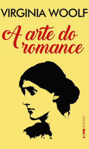 Title: A arte do romance, Author: Virginia Woolf