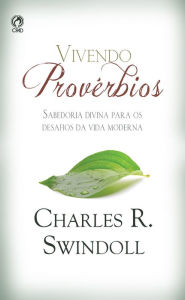 Title: Vivendo Provérbios, Author: Charles R. Swindoll