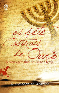 Title: Os Sete Castiçais de Ouro, Author: Claudionor de Andrade