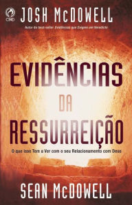 Title: Evidências da Ressurreição, Author: Josh McDowell