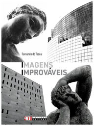 Title: Imagens improváveis, Author: Fernando de Tacca