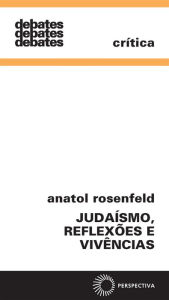 Title: Judaísmo, reflexões e vivencias, Author: Anatol Rosenfeld