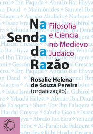 Title: Na senda da razão, Author: Rosalie Helena De Souza Pereira