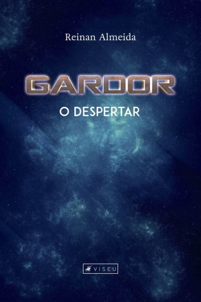 Gardor: o despertar