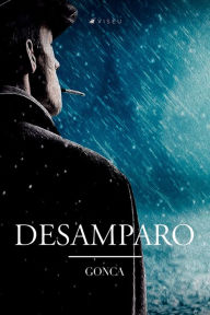 Title: Desamparo, Author: Gonca