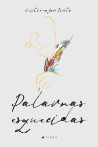 Title: Palavras esquecidas, Author: Cristiano José Pinto