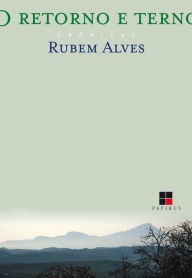 Title: O Retorno e terno, Author: Rubem Alves
