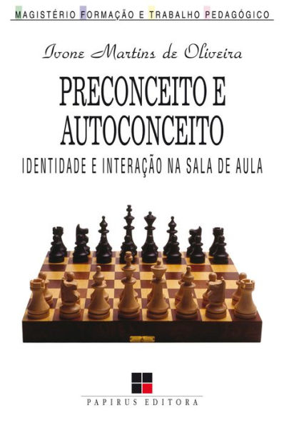 Preconceito e autoconceito: Identidade e interação na sala de aula