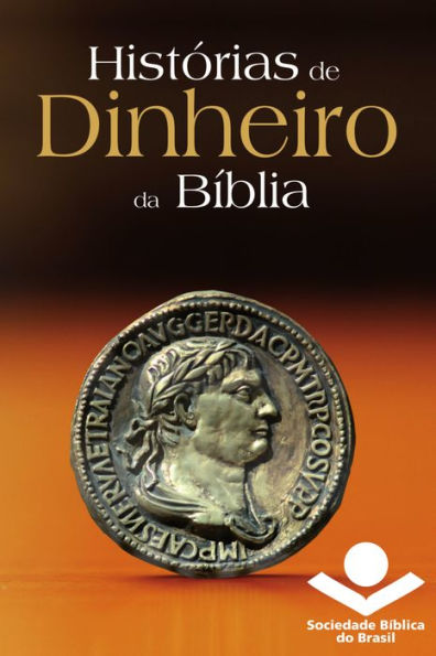 Histórias de dinheiro da Bíblia