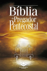 Title: Bíblia do Pregador Pentecostal: Almeida Revista e Corrigida, Author: Sociedade Bíblica do Brasil