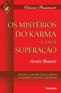 Os Mistï¿½rios do Karma e sua Superaï¿½ï¿½o