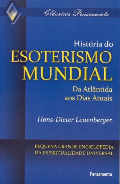 História do Esoterismo Mundial