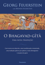 Title: O Bhagavad Gita, Author: Georg Feuerstein