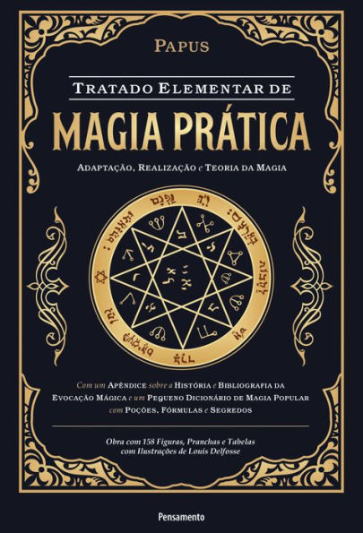 Tratado elementar de magia prática: Adaptação, realização e teoria da magia