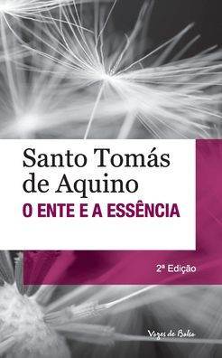 O Ente e a Essência (edição de bolso)