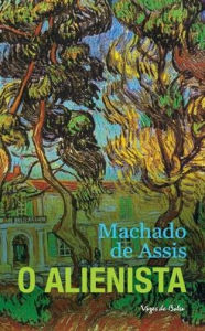 Title: O Alienista (edição de bolso), Author: Joaquim Maria Machado de Assis