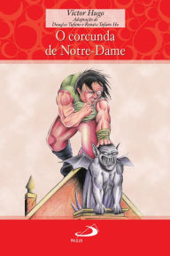 Title: O corcunda de Notre-Dame, Author: Victor Hugo