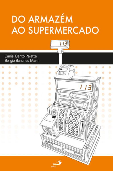 Do armazém ao supermercado