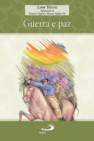 Title: Guerra e Paz, Author: Leon Tolstói