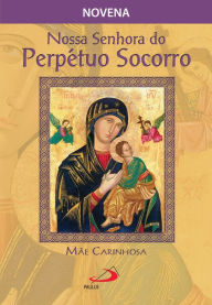 Title: Nossa Senhora do Perpétuo Socorro, mãe carinhosa, Author: José Grzywacz