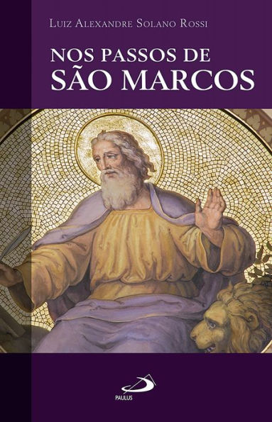 Nos passos de São Marcos