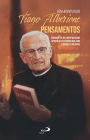Bem-Aventurado Tiago Alberione - Pensamentos: Fragmentos da Espiritualidade Apostolica Extraídos dos seus Escritos e Palavras