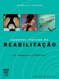 Title: Agentes Físicos na Reabilitação, Author: Michelle Cameron