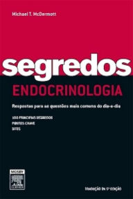 Title: Segredos Em Endocrinologia, Author: Michael Mcdermott,