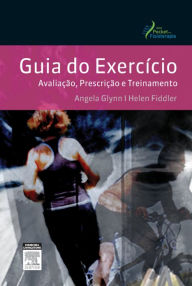 Title: Guia do Exercício, Author: Angela Glynn,