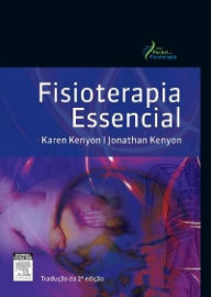 Title: Fisioterapia Essencial, Author: Karen Kenyon,