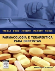 Title: Farmacologia E Terapeutica Para Dentistas, Author: John Yagiela,