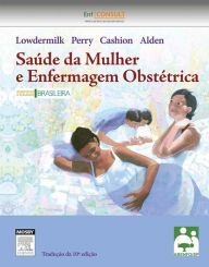 Title: Saúde da Mulher e Enfermagem Obstétrica, Author: Deitra Leonard Lowdermilk