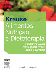 Title: Krause Alimentos, Nutrição e Dietoterapia, Author: L. Kathleen Mahan