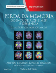 Title: Perda da Memória, Doença de Alzheimer e Demência, Author: Andrew E. Budson