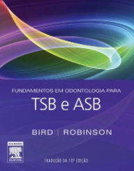 Title: Fundamentos em Odontologia para TSB e ASB, Author: Doni L. Bird