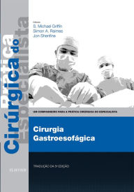 Title: Cirurgia Gastroesofágica, Author: S. Griffin