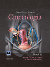 Title: Diagnóstico por Imagem: Ginecologia, Author: Akram M Shaaban