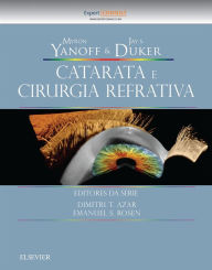 Title: Yanoff & Duker Catarata e Cirurgia Refrativa, Author: Myron Yanoff