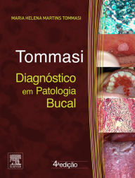 Title: Diagnóstico em Patologia Bucal, Author: Antonio Fernando Tommasi