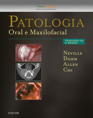 Title: Patologia Oral e Maxilofacial, Author: Brad Neville