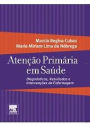 Atenção Primária em Saúde: Diagnósticos, Resultados e Intervenções de Enfermagem.