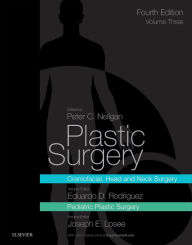 Title: Cirurgia Plástica Volume Três: Cirurgia Craniomaxilofacial e Cirurgia de Cabeça e Pescoço Cirurgia Plástica Pediátrica, Author: Elsevier Health Sciences