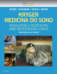 Title: Kryger Medicina do Sono - Perguntas e Respostas: Uma Abordagem Clínica, Author: Meir H. Kryger