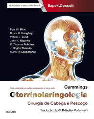 Title: Cummings Otorrinolaringologia: Cirurgia de Cabeça e Pescoço, Author: Paul W. Flint